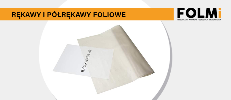 rekawy_i_polrekawy_foliowe rekawy_i_polrekawy_foliowe
